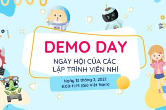 STEAM FOR VIETNAM: NGÀY HỘI CÁC LẬP TRÌNH VIÊN NHÍ