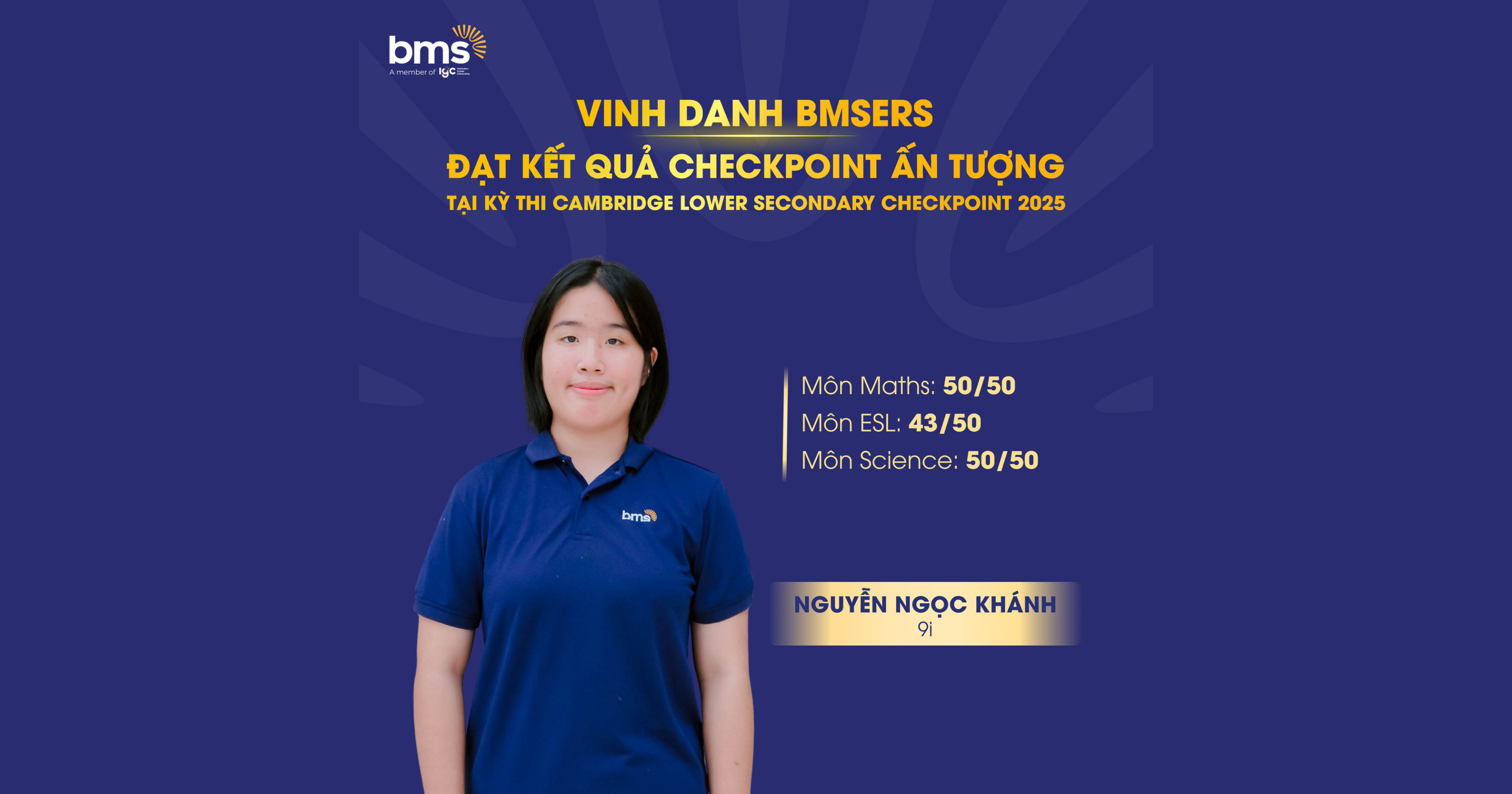 Vinh danh BMSers đạt hành tích ấn tượng tại kỳ thi Cambridge Lower Secondary Checkpoint 2025